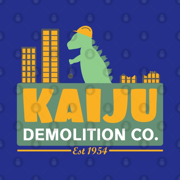 Kaiju Demolition Company by joefixit2