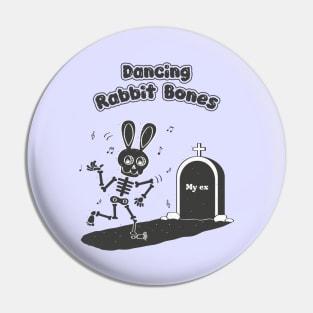 DANCING RABBIT BONES Pin