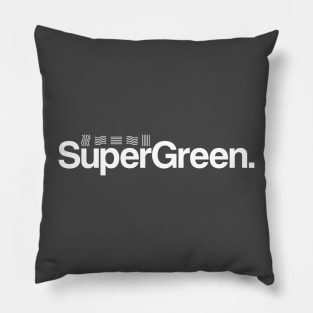 Super Green in white Pillow