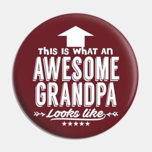 This Is What An Awesome Grandpa Looks Like Pin