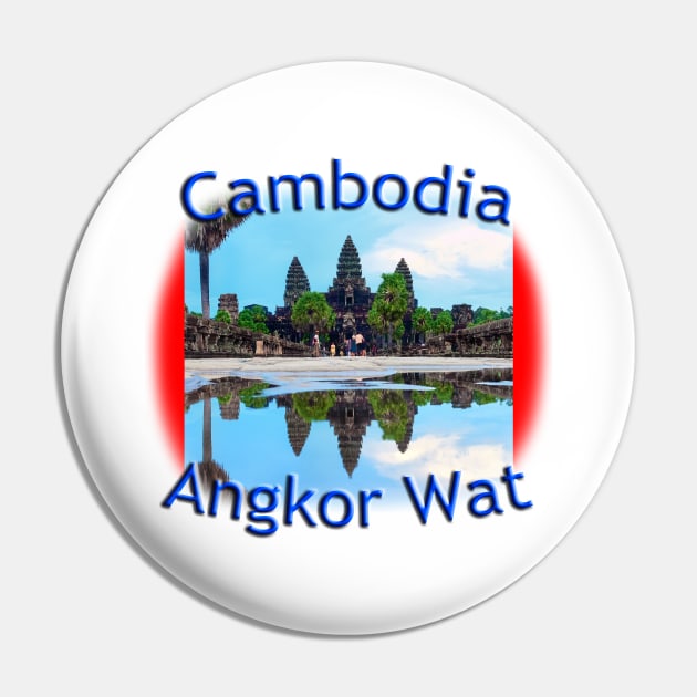 Angkor Wat, Cambodia reflections Pin by TouristMerch