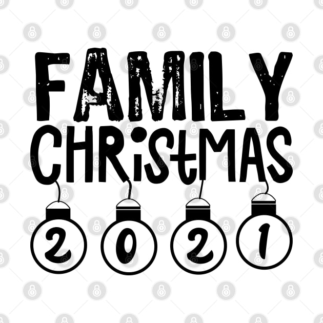 Family Christmas 2021 by Teesamd