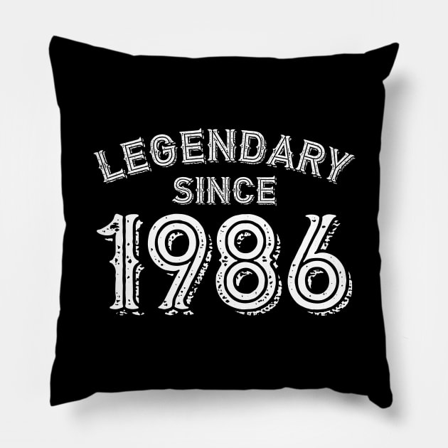 Legendary Since 1986 Pillow by colorsplash