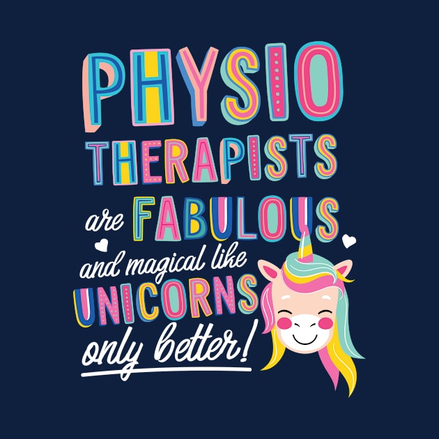 Physiotherapists are like Unicorns Gift Idea by BetterManufaktur