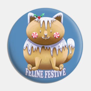 Feline Festive gingerbread cat Pin