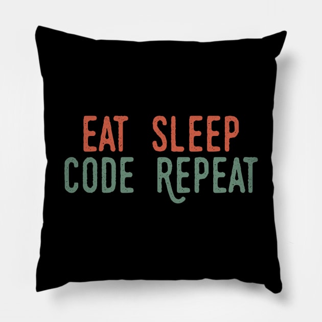 Eat Sleep Code Repeat Pillow by Tesszero