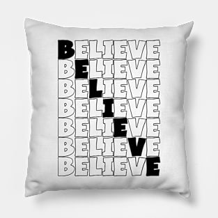 Believe Pillow