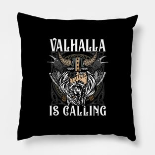 Valhalla is calling Viking T-Shirt Pillow