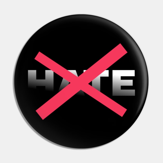 No hate pin top