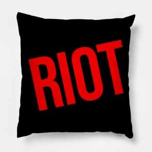 RIOT Pillow