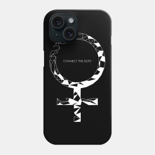 Connect The Dots: You're Female Phone Case