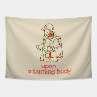 Upon a burning. Axe Fireman. Tapestry