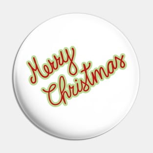 Merry Christmas flashy sign in green Pin