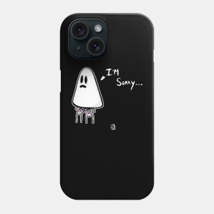 I'm Sorry - Dark Shirt Phone Case