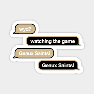 Saints WYD Text Magnet