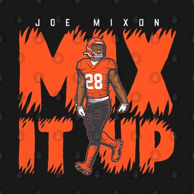 Joe Mixon Mix It Up by Chunta_Design