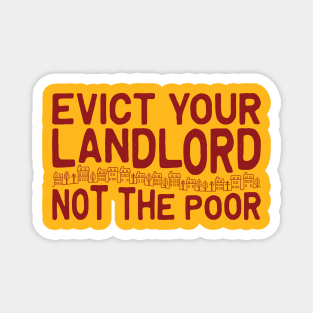Evict Your Landlord Magnet