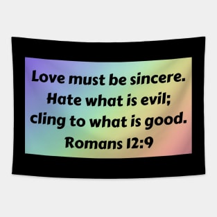 Bible Verse Romans 12:9 Tapestry