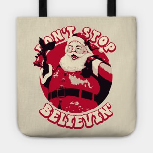Don't Stop Believing Tote