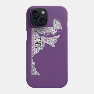 Sing Maryland Phone Case