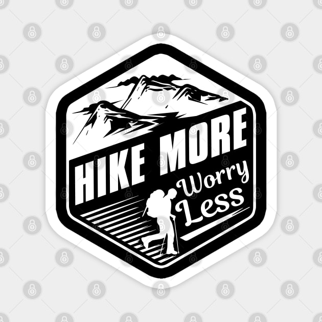 Hike More Worry Less Magnet by LuckyFoxDesigns