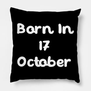 Born In 17 October Pillow