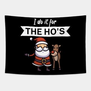 I do it for the hos Tapestry