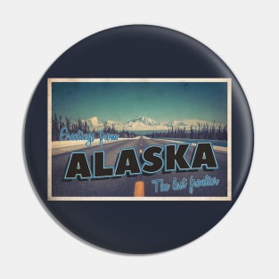 Greetings from Alaska - Vintage Travel Postcard Design Pin