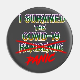 I Survived the Covid-19 Panic Pin