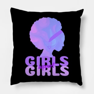 GIRLS Support Girl Power Quotes Pillow