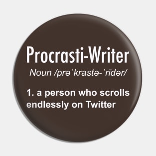 Procrastinating Writer Pin