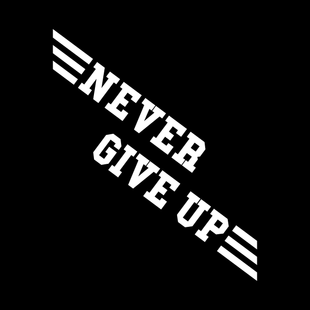 NEVER GIVE UP by Tekate