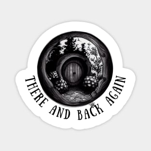 There and Back Again - Round Door - Black and White - Fantasy Magnet