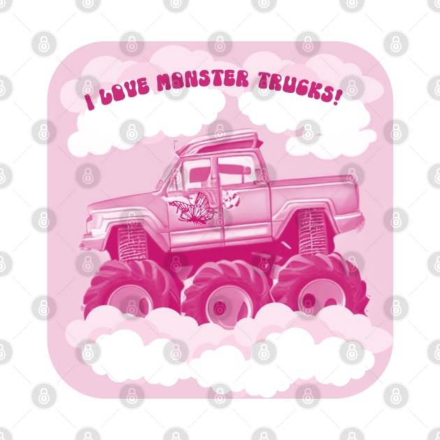 Pink Version I Love Monster Trucks Image by The Friendly Introverts