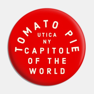 Tomato Pie Capitol of the World Utica NY Retro Pin