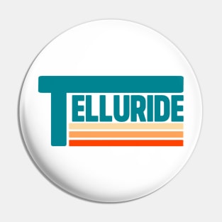 Retro Telluride Pin