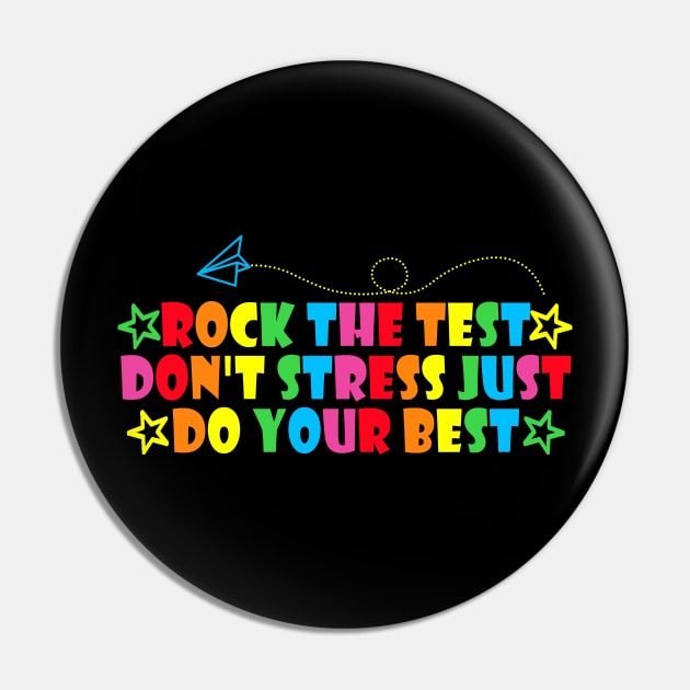 rock the test don't stress just do your best Pin by Giftyshoop