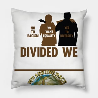 We Are One Race (WAOR) tee shirt design Pillow