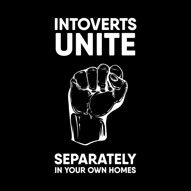 Introverts unite separately in your own homes by lanangtelu