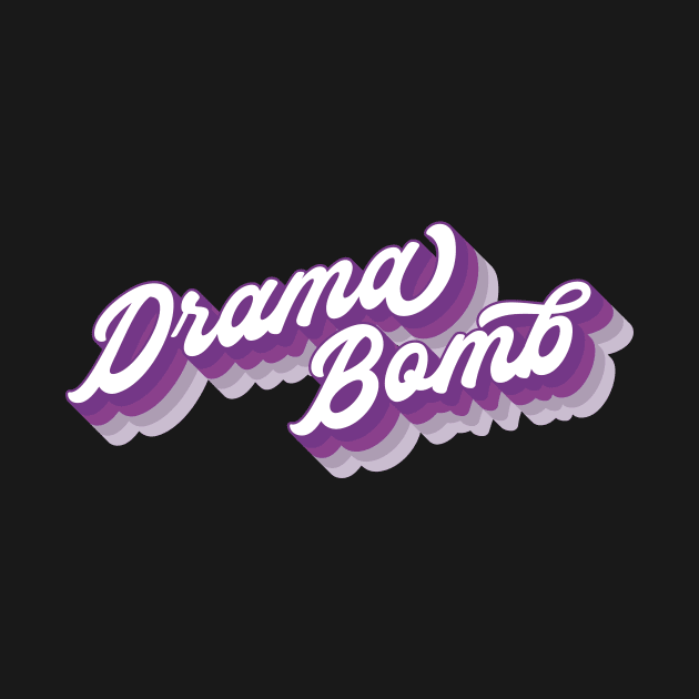 Drama Bomb Lumpy Space Princess Adventure Time Typography by graphicbombdesigns