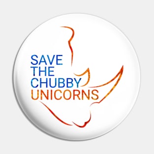 Save the chubby unicorns Pin