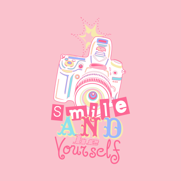 Smile and be Yourself - Pastel Camera by XOOXOO