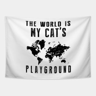 The World Is My Cat's Playground Tapestry