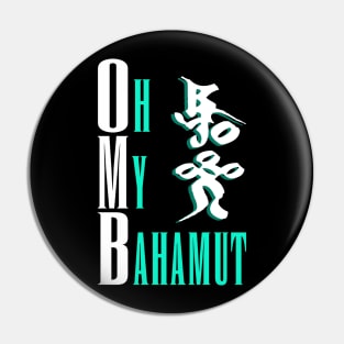 OMB! (Dark Shirts) Pin