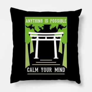 anything is possible calm your mind recolor 07 Pillow