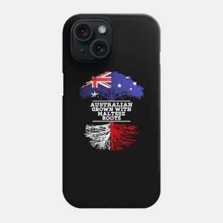 Australian Grown With Maltese Roots - Gift for Maltese With Roots From Malta Phone Case