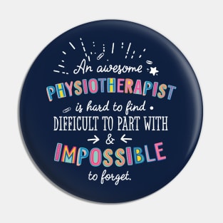 An awesome Physiotherapist Gift Idea - Impossible to Forget Quote Pin