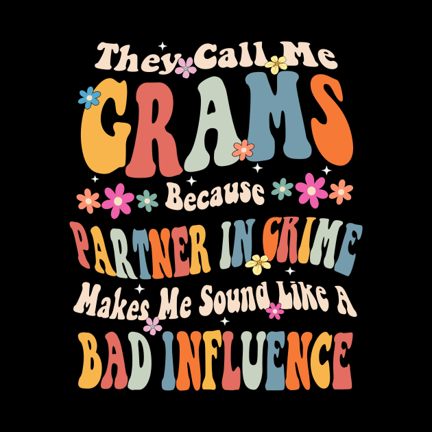 Grams They call Me Grams by Bagshaw Gravity