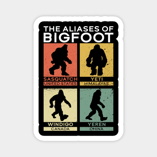 The Aliases Of Bigfoot - Bigfoot Sasquatch Yeti Magnet by Anassein.os