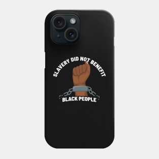 Slavery did not benefit black people Vintage Phone Case